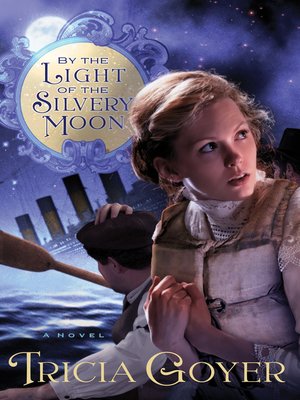 cover image of By the Light of the Silvery Moon